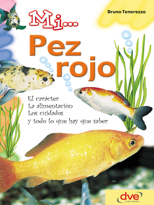 Title details for Mi... pez rojo by Bruno Tenerezza - Available